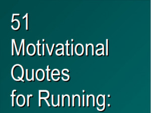 Motivational Quotes Running...