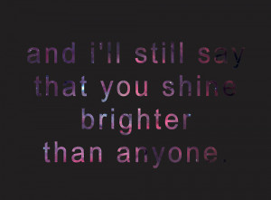 bright, paramore, quote, shine, text