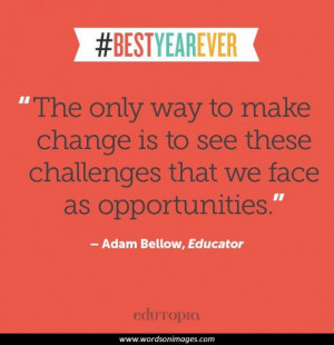 Elementary School Inspirational Quotes