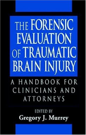 The Forensic Evaluation of Traumatic Brain Injury Image