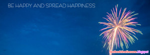 Be Happy And Spread The Happiness Quote Facebook Timeline Cover