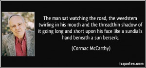 10 Famous ‘Cormac McCarthy’ Quotes