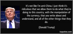 ... understand, and all of the other things that they do. - Donald Trump