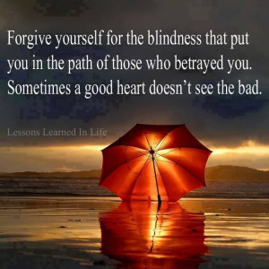 Forgive yourself…sometimes its the hardest thing to do