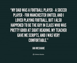 File Name : quote-Ian-McShane-my-dad-was-a-football-player--226749.png ...