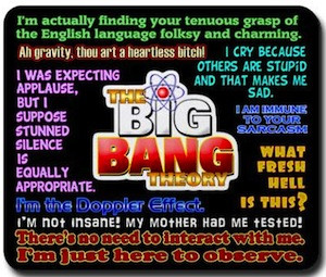 The Big Bang Theory Sheldon Cooper Quotes Mousepad