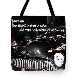 Midnight Chopper Quote Tote Bag by JAMART Photography