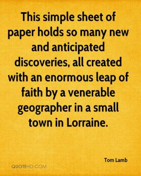 ... leap of faith by a venerable geographer in a small town in Lorraine