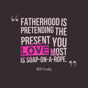 Best Fatherhood Quotes: A Tribute to All the Dads Out There