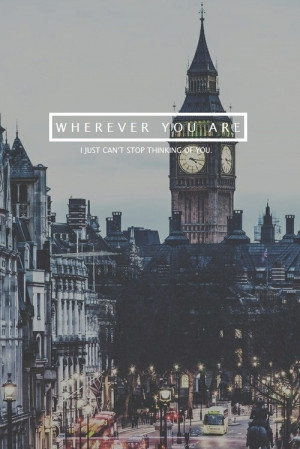 ... this image include: 5sos, london, love, Lyrics and wherever you are