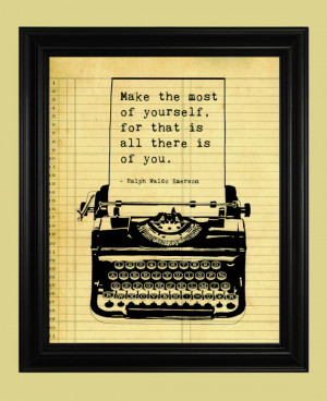 Ralph Waldo Emerson Quote, Antique Typewriter Print, Make The Most of ...