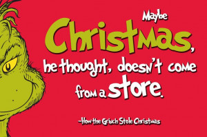 ... from a store how the grinch stole # christmas # sustainable # quotes