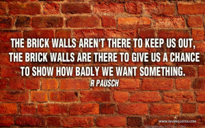 Brick Wall Quotes