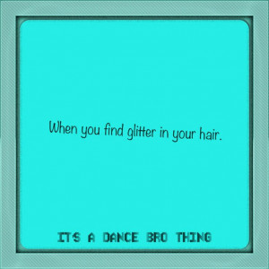 Sayings about dance brothers by me!
