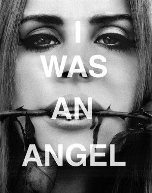 ... tags for this image include: lana del rey, angel, quotes and love