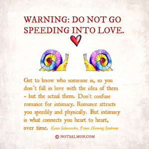 Warning: Do Not Rush Into Love