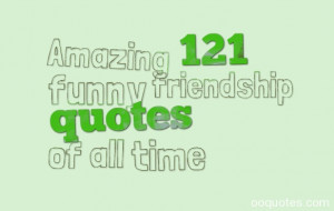 quotes,funny friendship sayings,best friend quotes,friendship quotes ...