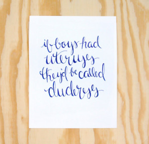 Dudereses - Tina Belcher Modern Calligraphy Quote