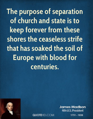 james-madison-president-the-purpose-of-separation-of-church-and-state ...