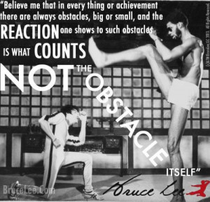 Here is some quotes from Bruce Lee to power you up
