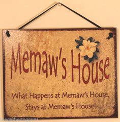 MEMAW s House What Happens Stays Home Funny Grandma Family Love Wall ...