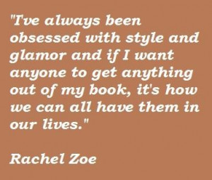 Rachel zoe famous quotes 4