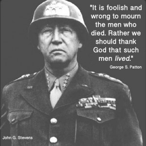 ... Patton #MemorialDay #quote #quoteoftheday #remembrance #sacrifice #