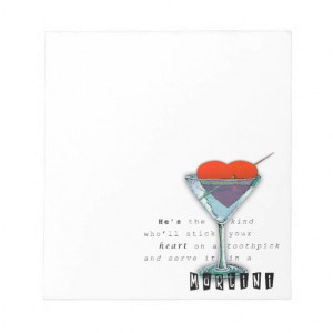 Funny Martini Quote Note Pads