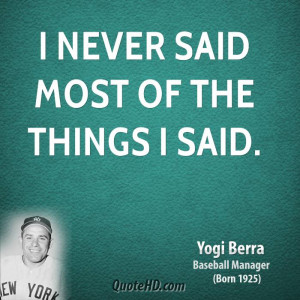 Yogi Berra Funny Quotes