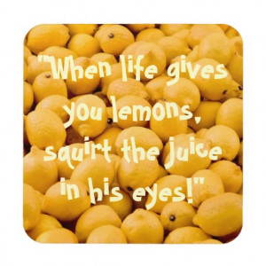 Funny Lemon Quote Drink Coaster