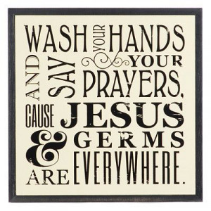 Jesus & Germs Wall Plaque
