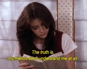 ... friends don't understand me at all - Beverly Hills, 90210 (1990–2000