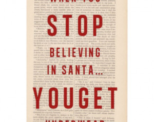 When You Stop Believing Santa Get Underwear Quotes Lover