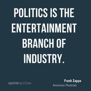 Frank Zappa Politics Quotes