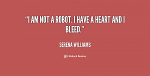 quote-Serena-Williams-i-am-not-a-robot-i-have-36329.png