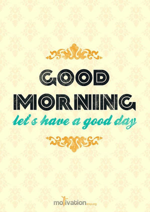 can tell I miss you! Let's make the most of today....I'm holding you ...