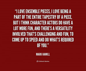 quote-Mark-Hamill-i-love-ensemble-pieces-i-love-being-248711.png