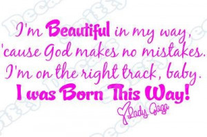 lady gaga quote favorite quote hopefully a tattoo sometime