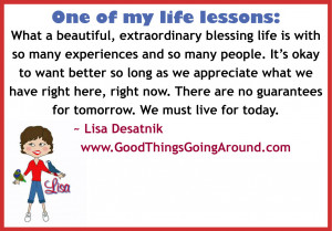 Life Lesson…Appreciating Today