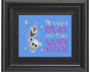 Frozen inspired Olaf I like warm hugs quote printable digital download ...