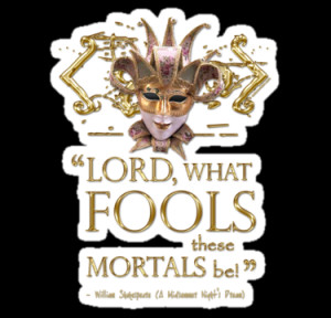 ... › Portfolio › Shakespeare Midsummer Night's Dream Fools Quote