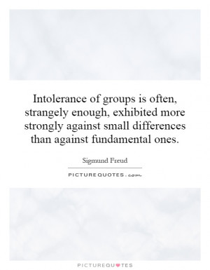 ... small differences than against fundamental ones. Picture Quote #1
