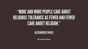 ... about religious tolerance as fewer and fewer care about religion