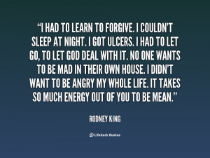 quote-Rodney-King-i-had-to-learn-to-forgive-i-143770_1.png