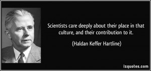 Scientists care deeply about their place in that culture, and their ...