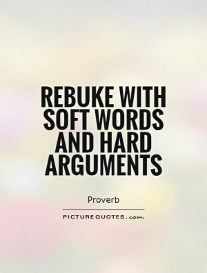 soft words win hard hearts picture quote 1