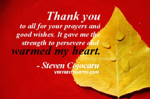 Thank you quotes - Thank you to all for your prayers and good wishes ...
