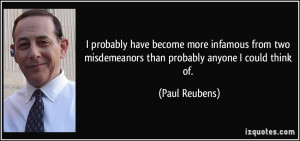 probably have become more infamous from two misdemeanors than ...