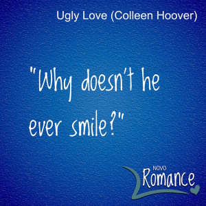 Quote: Ugly Love – Colleen Hoover