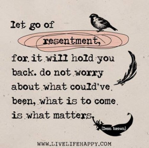 let go of resentment